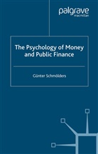 G. Schmoelders, G. Schmolders, Gunter Schmolders, G Schmölders, G. Schmölders - Psychology of Money and Public Finance