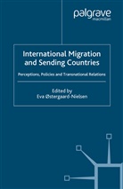 Eva Ostergaard-Nielsen, E. Ostergaard-Nielsen, Østergaard-Nielsen, E Østergaard-Nielsen, E. Østergaard-Nielsen - International Migration and Sending Countries