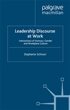 S Schnurr, S. Schnurr, Stephanie Schnurr - Leadership Discourse At Work