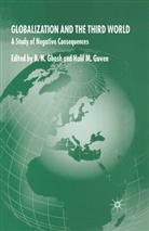 B Guven Ghosh, B N (Visiting Faculty Leeds College of Mana Ghosh, Ghosh, B Ghosh, B. Ghosh, Guven... - Globalization and the Third World