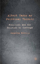 S. Novello, Samantha Novello - Albert Camus As Political Thinker
