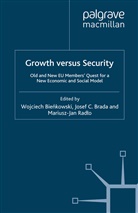 W. Bienkowski, W. Bienkowski, Wojciech Bienkowski, J Brada, J. Brada, Josef C. Brada... - Growth Versus Security