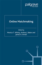 Mike Baker Whitty, Baker, a Baker, A. Baker, J Inman, J. Inman... - Online Matchmaking