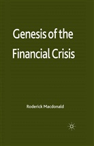 R Macdonald, R. Macdonald - Genesis of the Financial Crisis