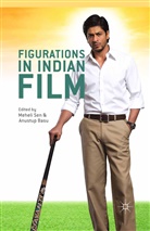 A. Sen Basu, Anustup Basu, Mehel Sen, Meheli Sen, Meheli Basu Sen, Basu... - Figurations in Indian Film