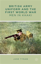 J Tynan, J. Tynan, Jane Tynan - British Army Uniform and the First World War