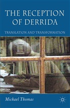 M Thomas, M. Thomas, Michael Thomas - Reception of Derrida