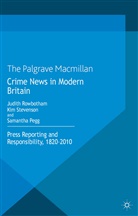 S. Pegg, Samantha Pegg, Dr Judith Rowbotham, Dr Judith Stevenson Rowbotham, Dr. Judith Rowbotham, Dr. Judith Stevenson Rowbotham... - Crime News in Modern Britain