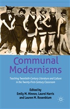 Emily M. Rosenblum Hinnov, L Harris, L. Harris, E. Hinnov, Emily M. Hinnov, Rosenblum... - Communal Modernisms