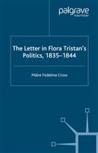 M. Cross, Maire Fedelma Cross, Máire Fedelma Cross - Letter in Flora Tristan''s Politics, 1835-1844