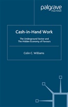 C Williams, C. Williams, C. (Loughborough University of Technology) Williams - Cash-In-Hand Work