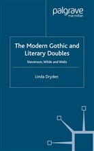 L Dryden, L. Dryden, Linda Dryden - Modern Gothic and Literary Doubles