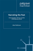 A Robinson, A. Robinson - Narrating the Past