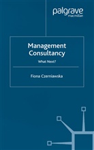F Czerniawska, F. Czerniawska, Fiona Czerniawska - Management Consultancy