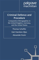 Hannken-Illjes, K Hannken-Illjes, K. Hannken-Illjes, Kati Hannken-Illjes, A Kozin, A. Kozin... - Criminal Defence and Procedure