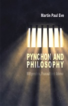 M. Eve, Martin Paul Eve - Pynchon and Philosophy