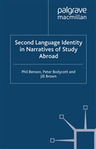 Barkhuizen, G Barkhuizen, G. Barkhuizen, Gary Barkhuizen, Benson, P Benson... - Second Language Identity in Narratives of Study Abroad
