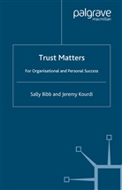 S Bibb, S. Bibb, Sally Bibb, Sally Kourdi Bibb, J Kourdi, J. Kourdi... - Trust Matters