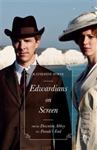 Katherine Byrne, Charles Doyle - Edwardians on Screen