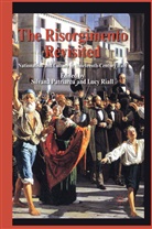 Silvana Riall Patriarca, Patriarca, S Patriarca, S. Patriarca, Riall, Riall... - Risorgimento Revisited