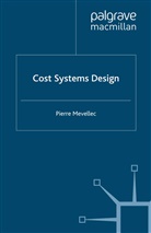 P Mevellec, P. Mevellec, Pierre Mevellec - Cost Systems Design