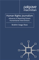 I Shaw, I. Shaw - Human Rights Journalism