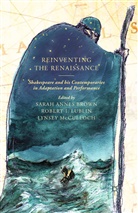 S. Mcculloch Brown, S. Brown, Lublin, R Lublin, R. Lublin, L McCulloch... - Reinventing the Renaissance