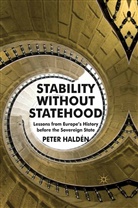 P. Halden, Peter Halden, P Haldén, P. Haldén - Stability Without Statehood