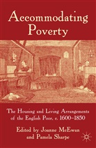 J. Sharpe Mcewan, McEwan, J McEwan, J. McEwan, Sharpe, Sharpe... - Accommodating Poverty