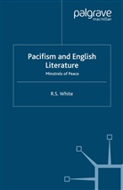 R White, R. White - Pacifism and English Literature
