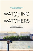Bochel, H Bochel, H. Bochel, Hugh M. Bochel, Defty, A Defty... - Watching the Watchers