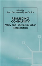 Pierson, J Smith Pierson, Joan Smith, Joan (University of Vermont) Smith, Pierson, J Pierson... - Rebuilding Community
