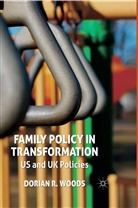 D Woods, D. Woods - Family Policy in Transformation