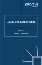 Henryk Kierzkowski, Kierzkowski, H Kierzkowski, H. Kierzkowski - Europe and Globalization