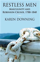 K Downing, K. Downing - Restless Men