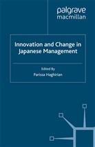 Parissa Haghirian, Haghirian, P Haghirian, P. Haghirian, Parissa Haghirian - Innovation and Change in Japanese Management