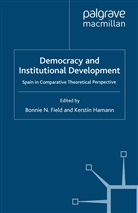 B. Hamann Field, Field, B Field, B. Field, Hamann, Hamann... - Democracy and Institutional Development