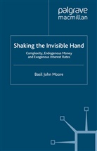B Moore, B. Moore, Basil Moore - Shaking the Invisible Hand