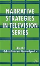 Allrath, G Allrath, G. Allrath, Gaby Allrath, Gaby Gymnich Allrath, M Gymnich... - Narrative Strategies in Television Series