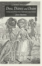 J Batchelor, J. Batchelor, John Batchelor - Dress, Distress and Desire
