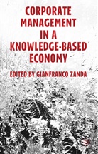 Gianfranco Zanda, Zanda, G Zanda, G. Zanda - Corporate Management in a Knowledge-Based Economy