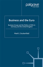 M Duckenfield, M. Duckenfield, Mark E. Duckenfield - Business and the Euro