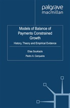 Elias Cerqueira Soukiazis, Cerqueira, Cerqueira, P. Cerqueira, Pedro Andre Cerqueira, Soukiazis... - Models of Balance of Payments Constrained Growth