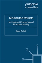D Tuckett, D. Tuckett, David Tuckett, David (University College London Tuckett - Minding the Markets