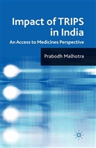 P Malhotra, P. Malhotra - Impact of Trips in India