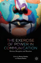 R. Schulze, Pishwa, Pishwa, H. Pishwa, Schulze, R Schulze... - Exercise of Power in Communication