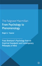 B Tassone, B. Tassone, Biagio G. Tassone - From Psychology to Phenomenology