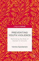V. Sundaram - Preventing Youth Violence