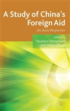 Yasutami Ohashi Shimomura, Ohashi, Ohashi, H. Ohashi, Shimomura, Y Shimomura... - Study of China''s Foreign Aid