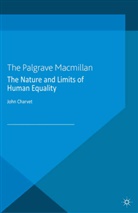 J. Charvet, John Charvet - Nature and Limits of Human Equality
